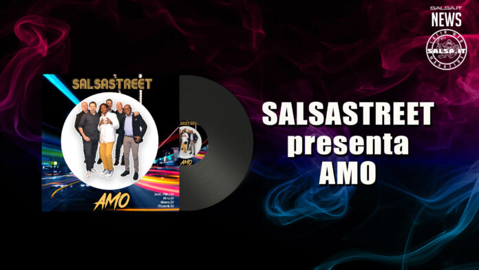 Salsastreet - Amo