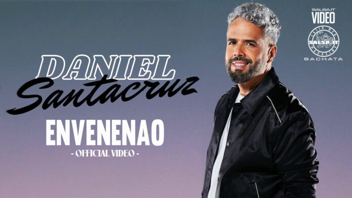 Daniel Santacruz - Envenenao (2022 Bachata official video)
