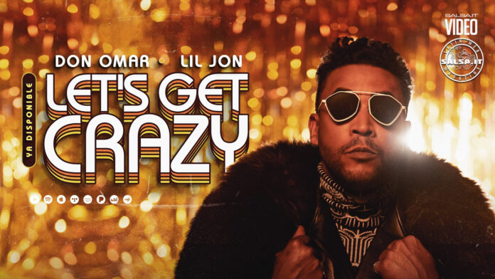 Don Omar, Lil Jon - Let's Get Crazy (2022 Electro-Mambo Official Video)