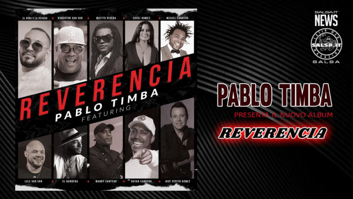 Pablo Timba - Reverencia (2022 Salsa News)