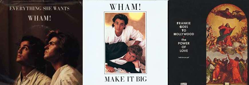 Wham! - Make it Big - FGTH The Power of Love