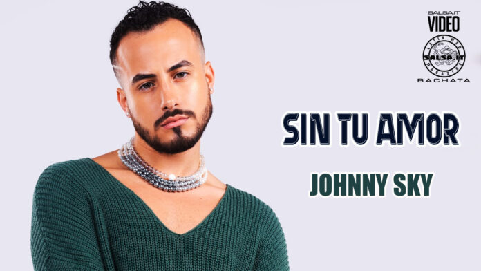 Johnny Sky - Sin Tu Amor (2023 official video)