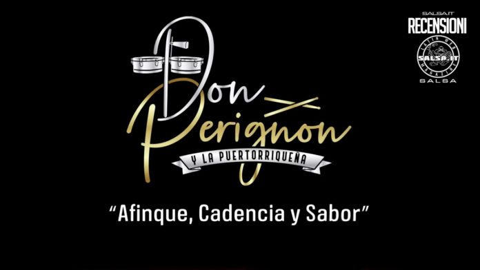 Don Perignon e la Portorriqueña - Afinque, Cadencia Y Sabor