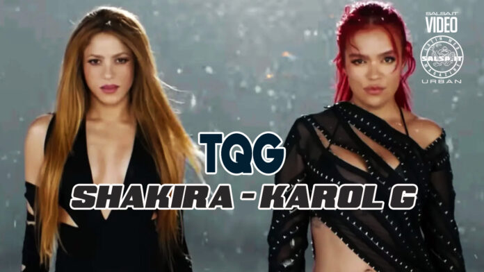 Karol G, Shakira - TQG