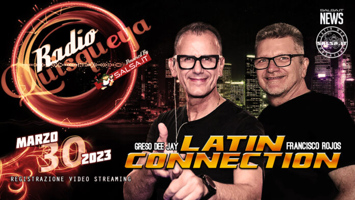 Radio Quisqueya - Latin Connection 30 03 2023