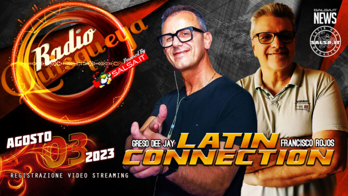 Radio Quisqueya - Latin Connection 03 08 2023