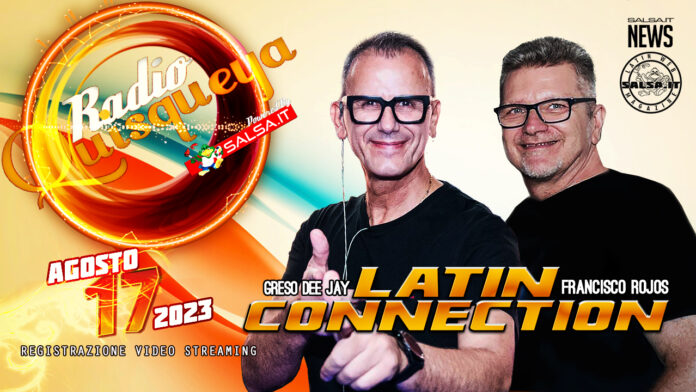 Radio Quisqueya - Latin Connection 17 08 2023