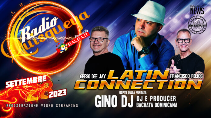 Radio Quisqueya - Latin Connection 28 09 23 (Gino DJ)