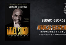 IN USCITA “ATACA SERGIO! – INQUEBRANTABLE”: L’AUTOBOGRAFIA DI SERGIO GEORGE Sergio George - Ataca Sergio (2023 Libri)