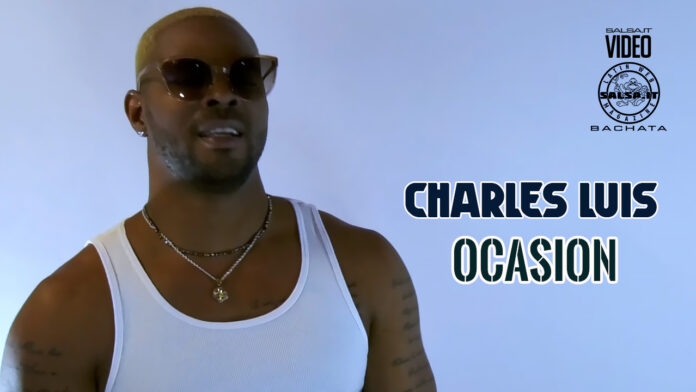 Charles Luis - Ocasion (2023 Bachata Video Lyrics)