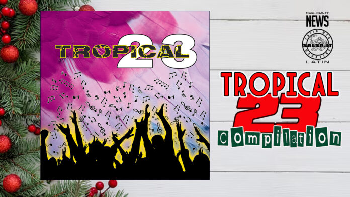 Tropical 23 Compilation