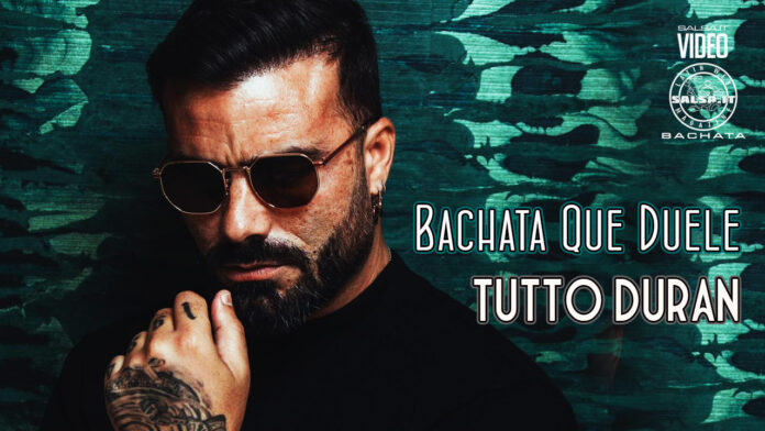 Bachata que Duele - Tutto Duran