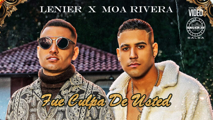 Moa Rivera, Lenier - Fue Culpa De Usted (2024 Salsa)