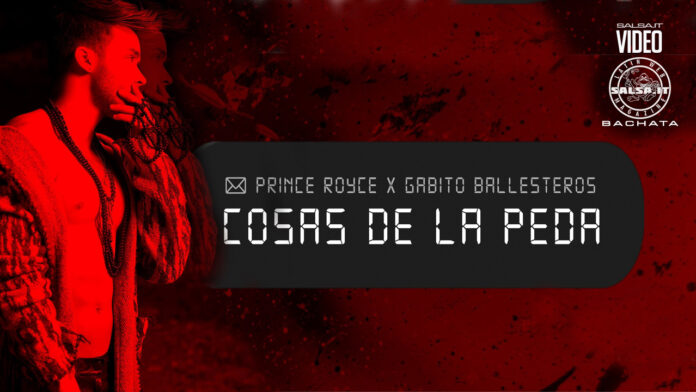 Prince Royce feat. Gabito Ballesteros - Cosas de la Peda (2024 Bachata)