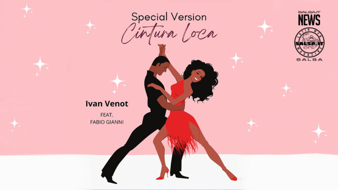 Cintura Loca (Special Version) - Fabio Gianni & Ivan Venot