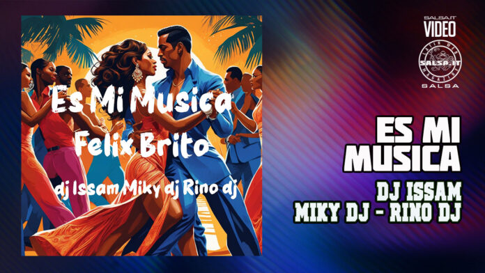 Es Mi Musica - DJ Issam, DJ Miky, DJ Rino