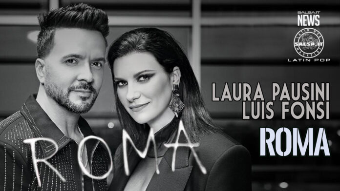 ROMA - Luis Fonsi, Laura Pausini