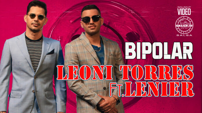 Leoni Torres, Lenier - Bipolar