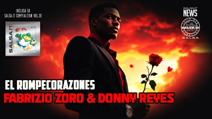 Donny Reyes - Fabrizio Zoro - EL Rompecorazones