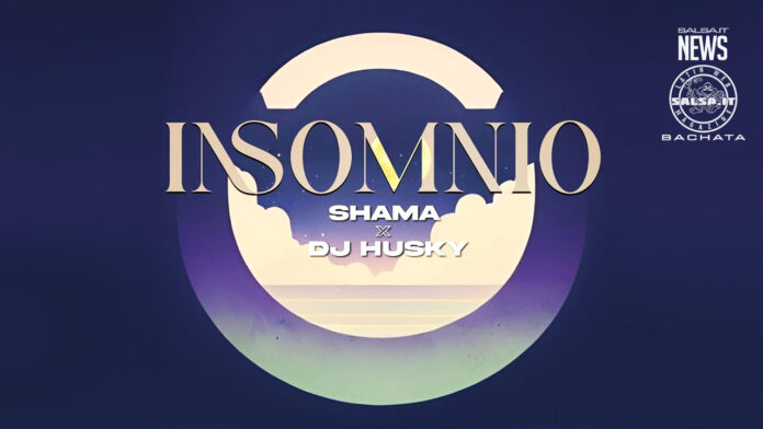 Shama, Dj Husky - Insomnio Shama, Dj Husky - Insomnio