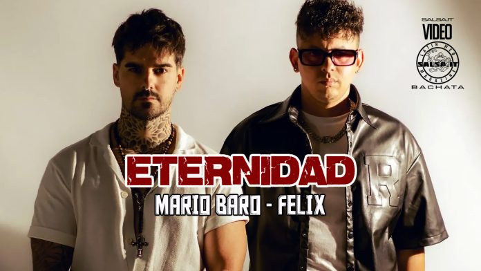 Mario Baro, Felix - Eternidad
