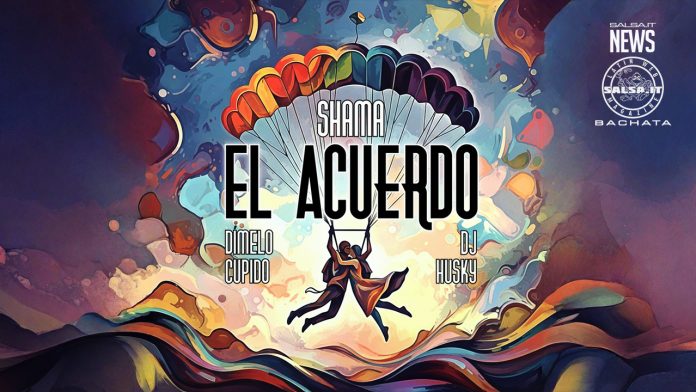 Dj Husky, Dimelo Cupido, Shama - El Acuerdo