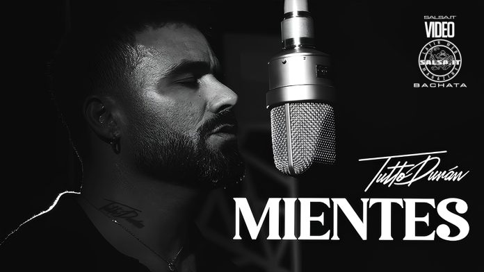 MIENTES - Tutto Duran