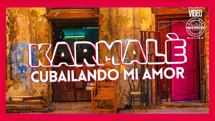 Karmalé - Cubailando Mi Amor