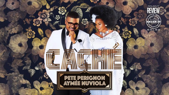 Pete Perignon, Aymée Nuviola - Caché