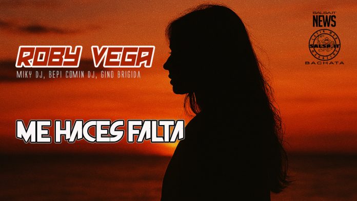 Roby Vega - Me Hace Falta