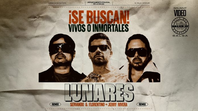 Lunares Remix - Servando y Florentino - Jerry Rivera