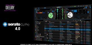 E’ ARRIVATA LA VERSIONE 4.0 DI SERATO DJ Serato DJ Pro 4.0