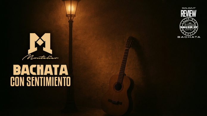 Montelier - Bachata Con Sentimiento