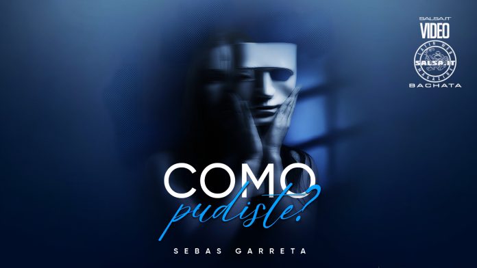 Sebas Garreta - Como Pudiste
