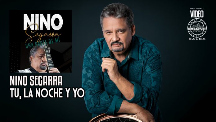 Tu, La Noche y Yo - Nino Segarra