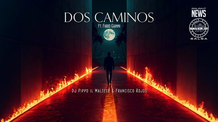 Francisco Rojos, Fabio Gianni e Dj Pippo il Maltese - Dos Caminos