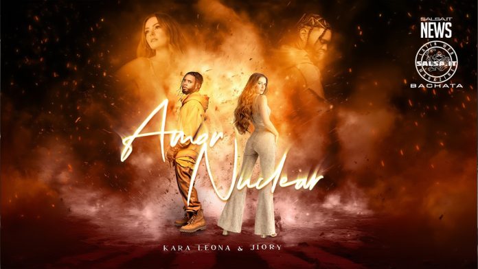 Jiory & Kara Leona - Amor Nuclear