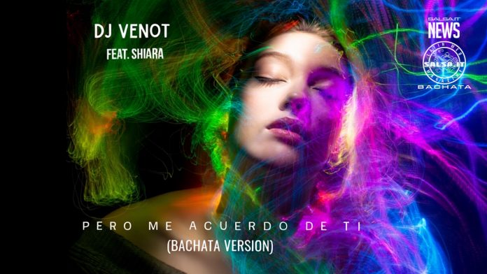 Pero Me Acuerdo De Ti - DJ Venot