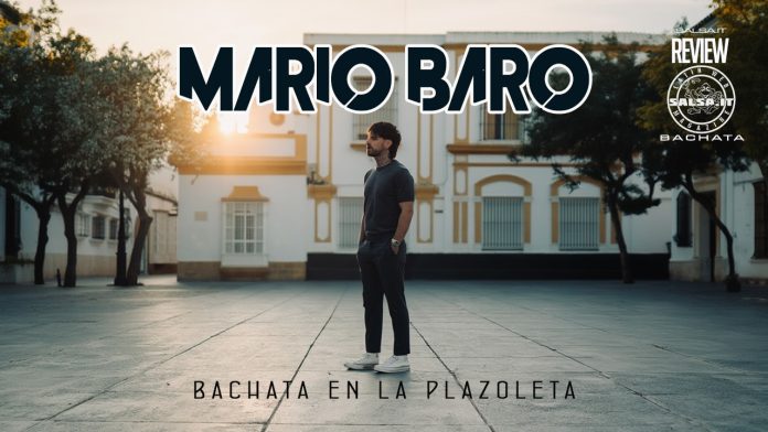 Bachata en la Plazoleta, Mario Baro Bachata en la Plazoleta, Mario Baro