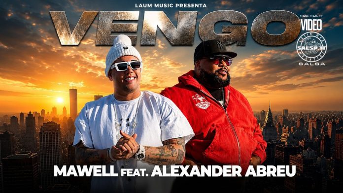 Mawell, Alexander Abreu - Vengo Mawell, Alexander Abreu - Vengo