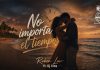DJ VINS LANCIA “NO IMPORTA EL TIEMPO”, CON LA VOCE DI RUBEN LUV No Importa el Tiempo - Ruben Luv