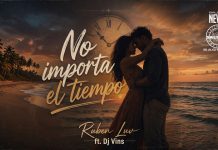 DJ VINS LANCIA “NO IMPORTA EL TIMEPO”, CON LA VOCE DI RUBEN LUV No Importa el Tiempo - Ruben Luv