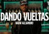 DANDO VUELTAS – Rauw Alejandro (2026 Latin Pop official video) Rauw Alejandro - Dando Vueltas