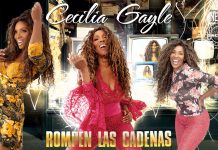 CECILIA GAYLE TORNA CON ROMPEN LAS CADENAS Rompen Las Cadenas, Cecilia Gayle