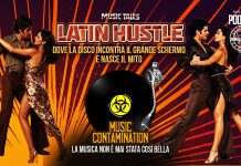 MUSIC CONTAMINATION – 6^ PUNTATA – ALLE RADICI DEL LATIN HUSTLE Latin Hustle