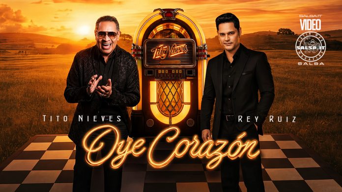 Oye Corazón (Feat. Rey Ruiz) - Tito Nieves Oye Corazón (Feat. Rey Ruiz) - Tito Nieves