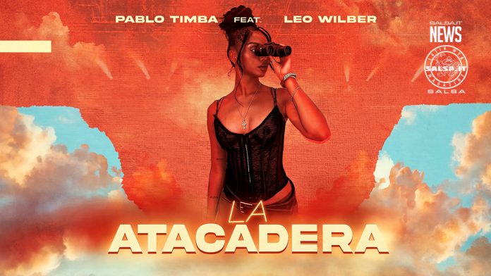 Pablo Timba feat. Leo Wilber - La Atacadera Pablo Timba feat. Leo Wilber - La Atacadera