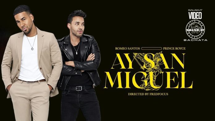 Romeo Santos, Prince Royce - Ay San Miguel