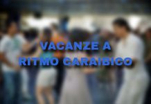 VACANZE A RITMO CARAIBICO Vacanze a ritmo caraibico