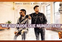 ROMEO SANTOS E PRINCE ROYCE: LE DUE DATE ITALIANE DEL “MEJOR TARDE QUE NUNCA TOUR” Romeo Santos e Prince Royce - Mejor Tarde Que Nunca Tour 2026